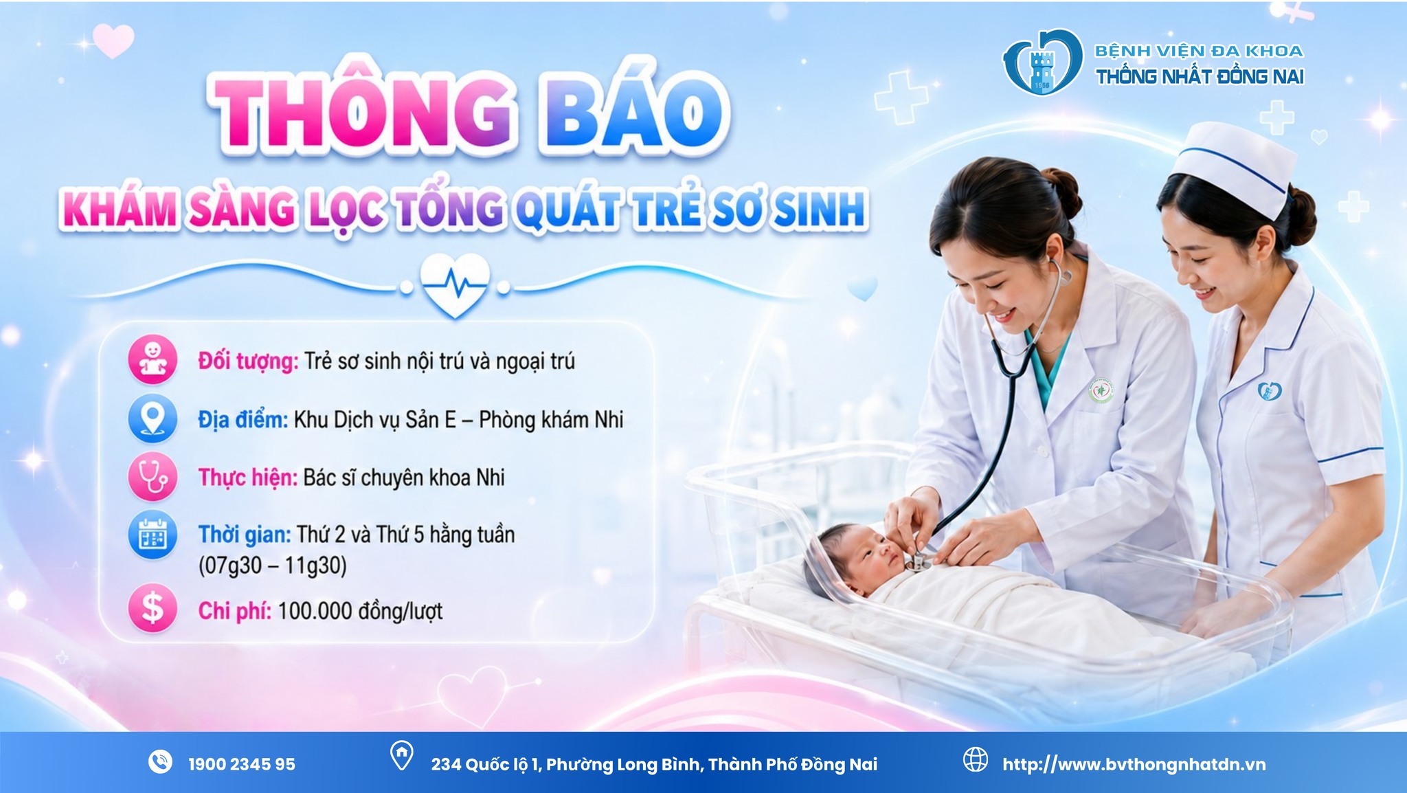 THÔNG BÁO - KHÁM SÀNG LỌC TỔNG QUÁT TRẺ SƠ SINH 